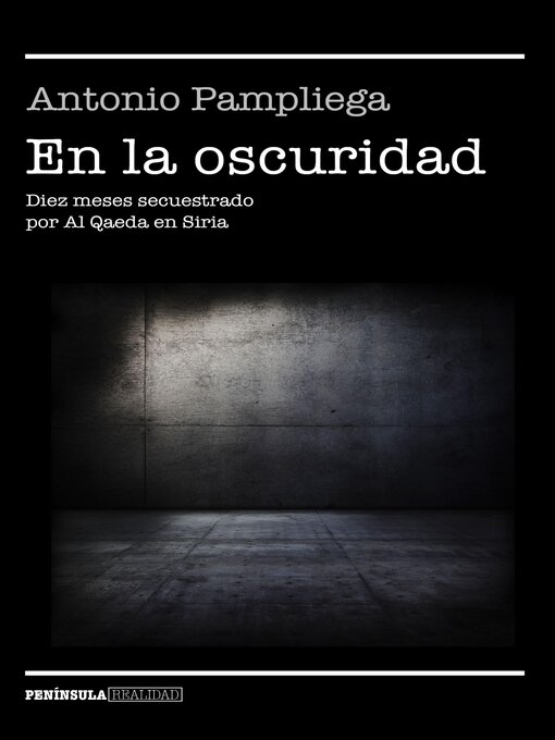 Title details for En la oscuridad by Antonio Pampliega - Available